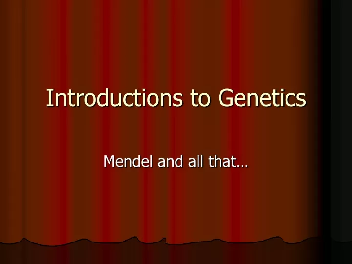 introductions to genetics