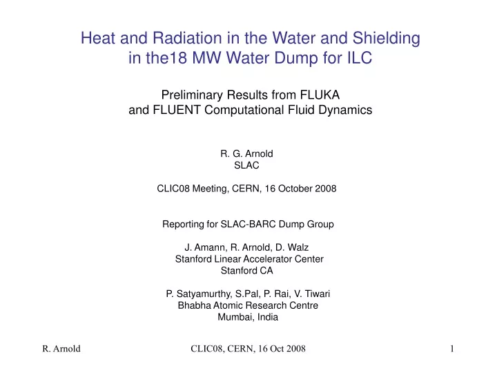 heat and radiation in the water and shielding