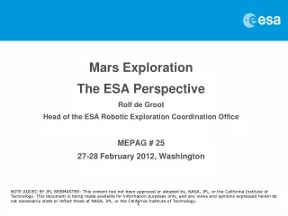 Mars Exploration The ESA Perspective Rolf de Groot