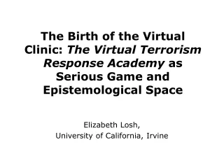 Elizabeth Losh, University of California, Irvine