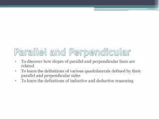Parallel and Perpendicular