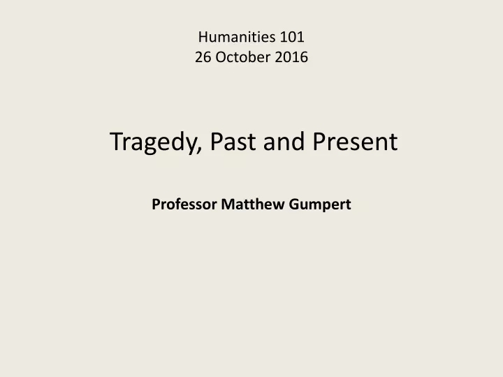 humanities 101 26 october 201 6