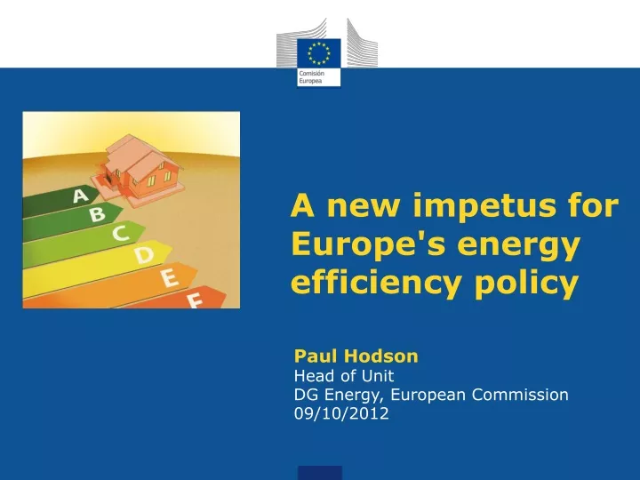 a new impetus for europe s energy efficiency policy
