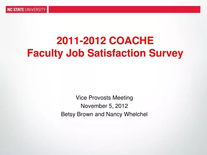 2011 2012 coache faculty job satisfaction survey