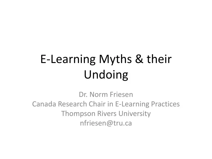 e learning myths their undoing