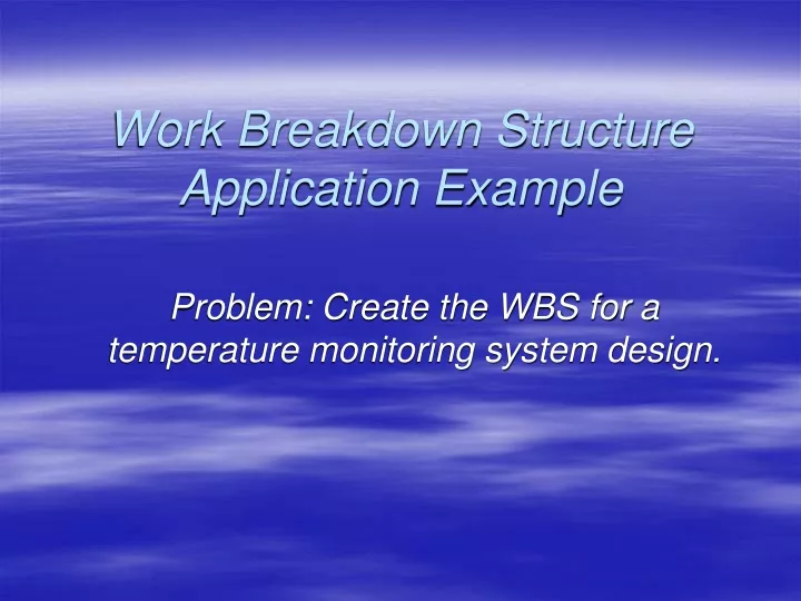 work breakdown structure application example