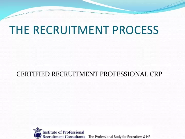 the recruitment process