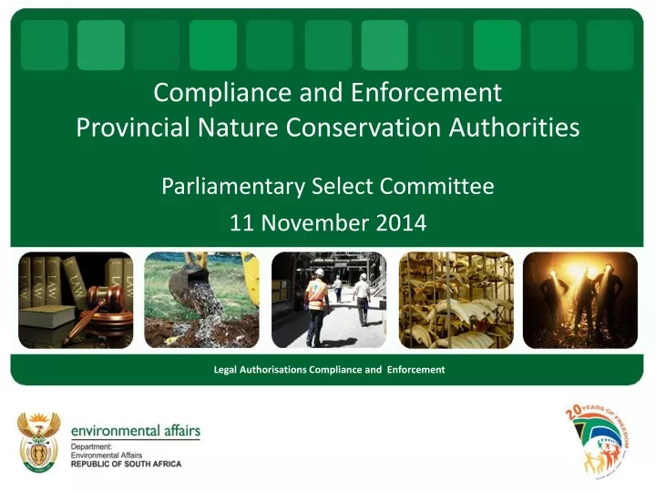 compliance and enforcement provincial nature conservation authorities