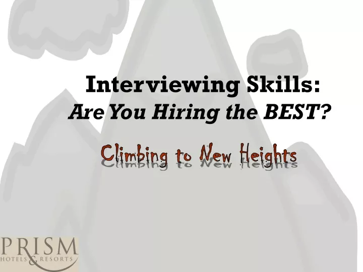 interviewing skills are you hiring the best