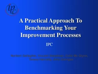 A Practical Approach To Benchmarking Your Improvement Processes