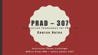 PRAD – 307 Application Techniques for PRA – II Course Notes