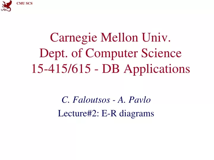 carnegie mellon univ dept of computer science 15 415 615 db applications