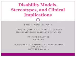 Disability Models, Stereotypes, and Clinical Implications