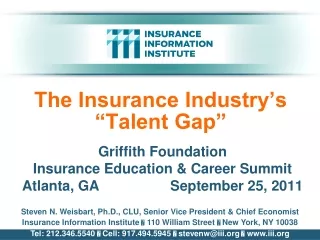 The Insurance Industry’s “Talent Gap”