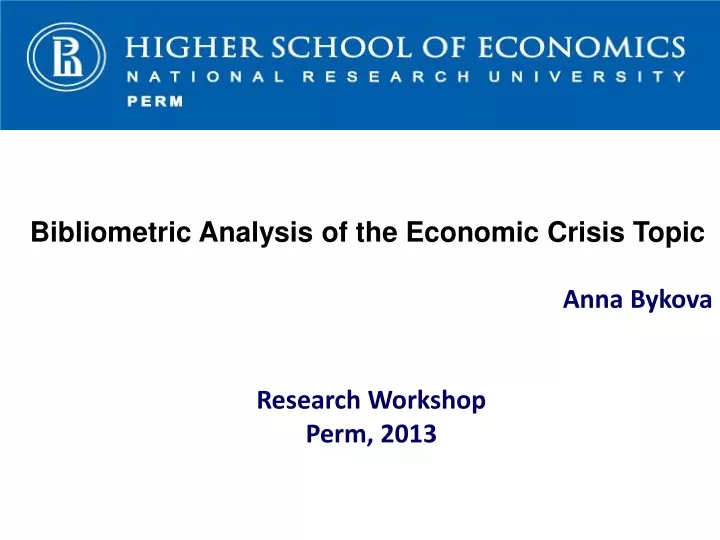 bibliometric analysis of the economic crisis