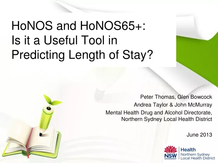 honos and honos65 is it a useful tool in predicting length of stay