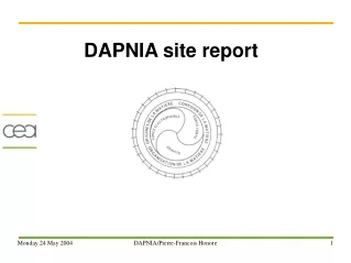 DAPNIA site report