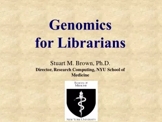 Genomics  for Librarians