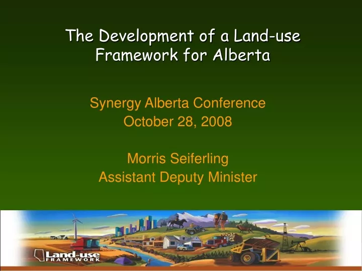 the development of a land use framework for alberta
