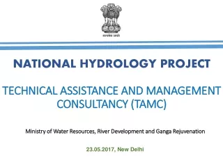 NATIONAL HYDROLOGY PROJECT  TECHNICAL ASSISTANCE AND MANAGEMENT CONSULTANCY (TAMC)