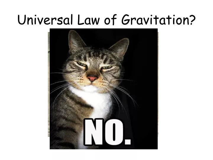 universal law of gravitation