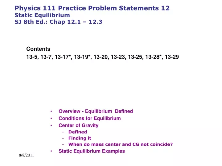 physics 111 practice problem statements 12 static equilibrium sj 8th ed chap 12 1 12 3