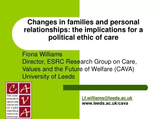 Changes in families and personal relationships: the implications for a political ethic of care