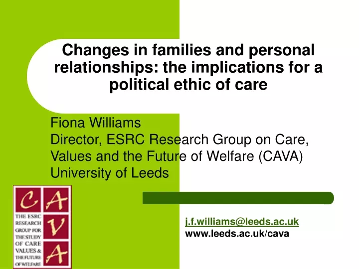 changes in families and personal relationships the implications for a political ethic of care