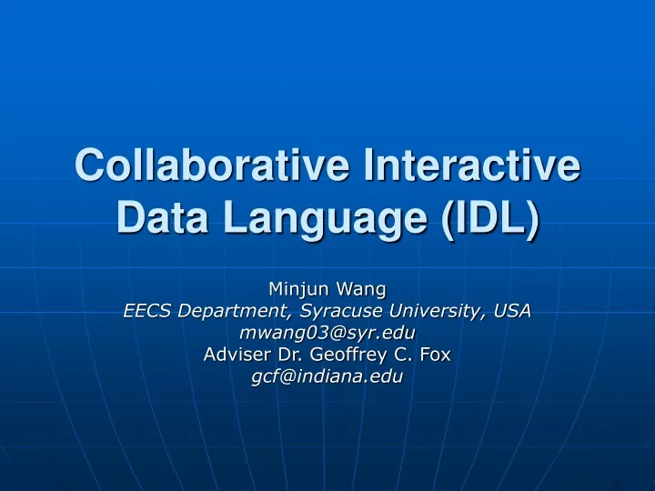 collaborative interactive data language idl