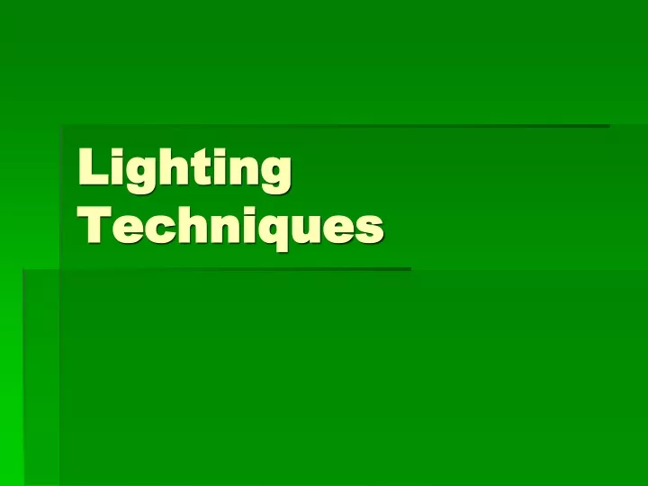lighting techniques