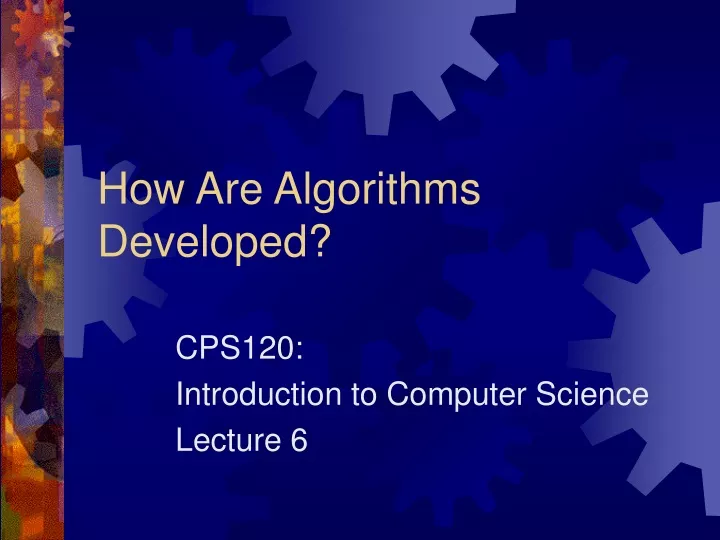 how are algorithms developed