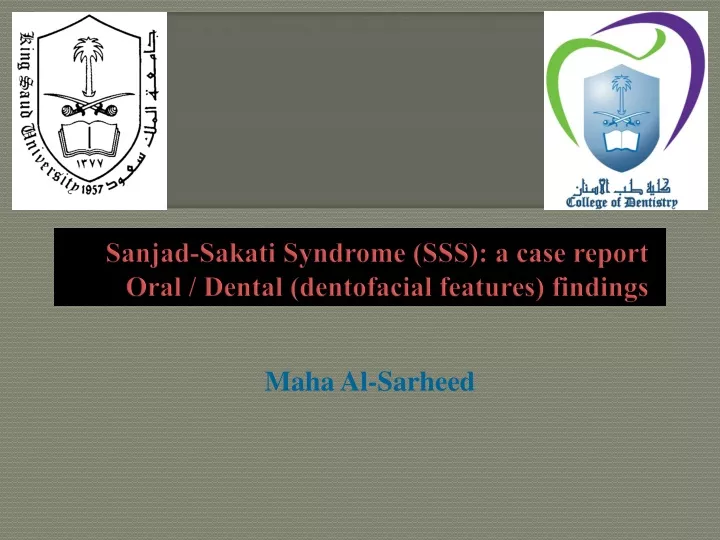 sanjad sakati syndrome sss a case report oral dental dentofacial features findings