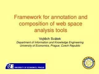 Framework for annotation and composition of web space analysis tools
