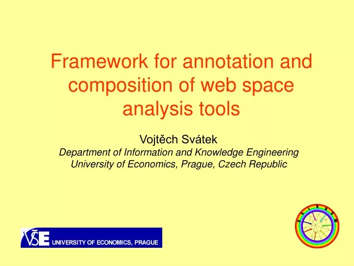 framework for annotation and composition of web space analysis tools