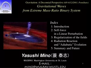 Yasushi Mino ( 蓑 泰志 ) WUGRAV, Washington University at St. Louis E-mail : mino@wugrav.wustl