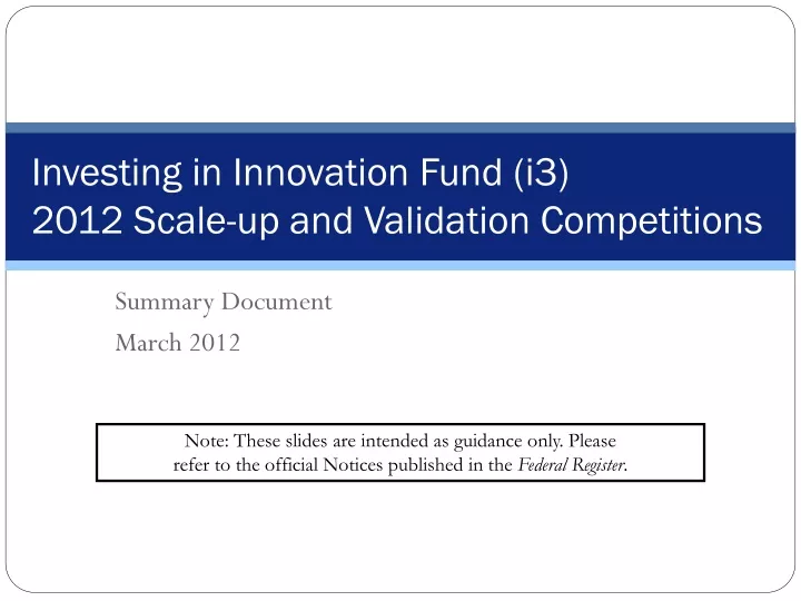 investing in innovation fund i3 2012 scale up and validation competitions