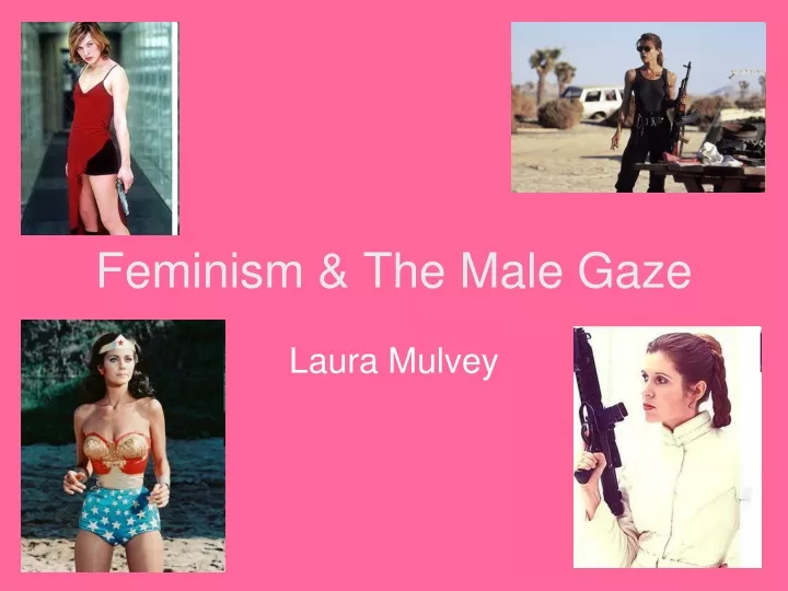 feminism the male gaze