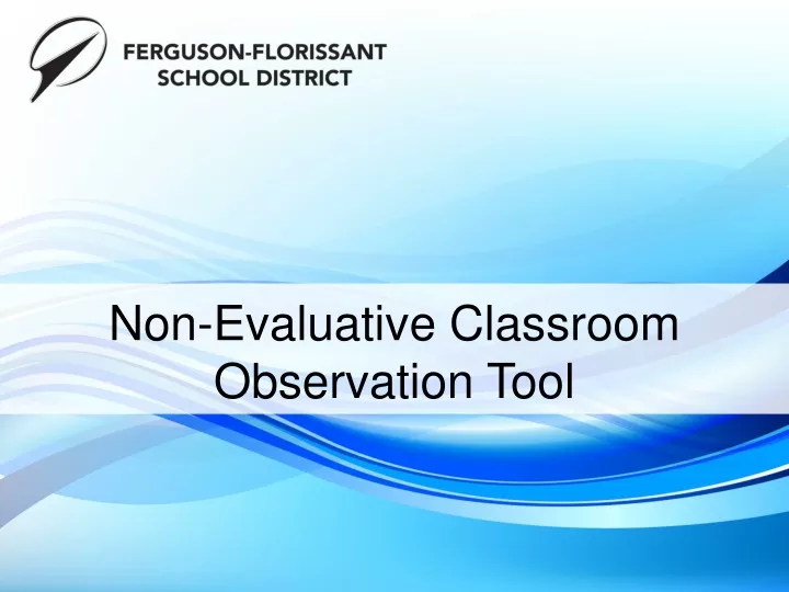 non evaluative classroom observation tool