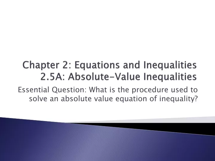 chapter 2 equations and inequalities 2 5a absolute value inequalities