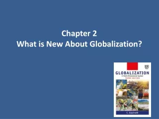 Chapter 2 What is New About Globalization?