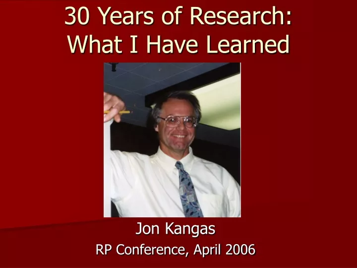 30 years of research what i have learned
