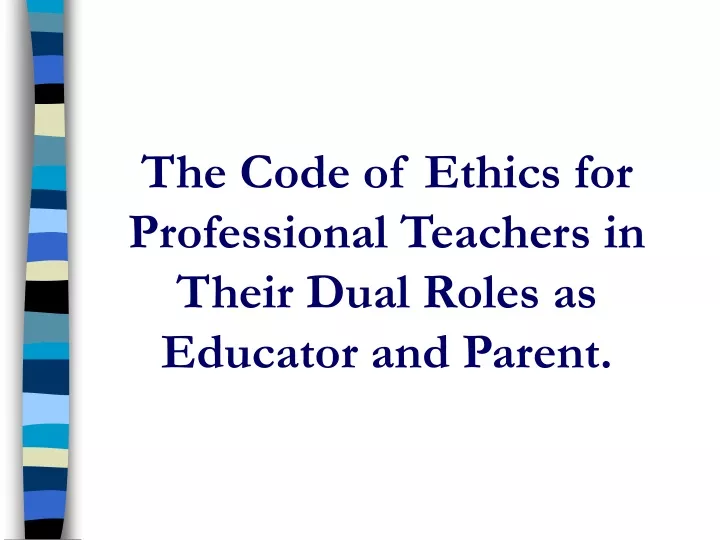 the code of ethics for professional teachers