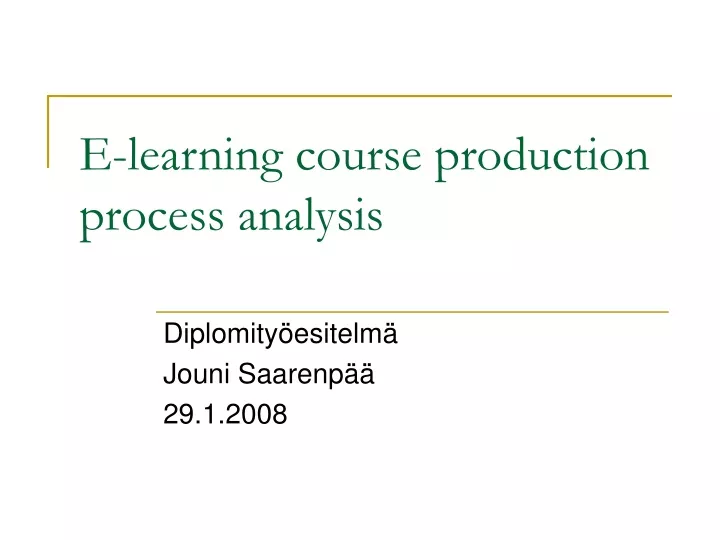 e learning course production process analysis