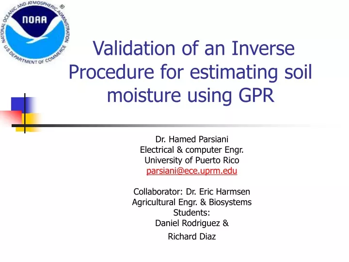 validation of an inverse procedure for estimating soil moisture using gpr