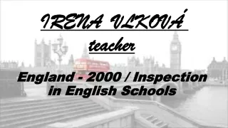 England  - 2000 /  Inspection in English Schools
