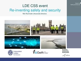 LDE CSS event Re-inventing safety and security