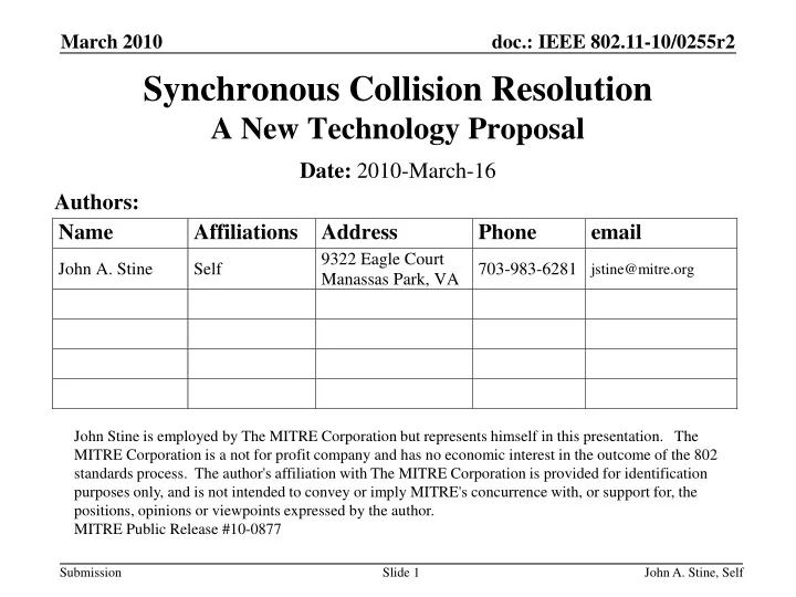 synchronous collision resolution a new technology proposal