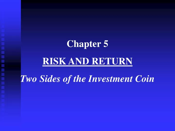 chapter 5 risk and return two sides