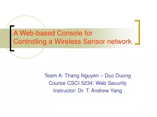 A Web-based Console for  Controlling a Wireless Sensor network