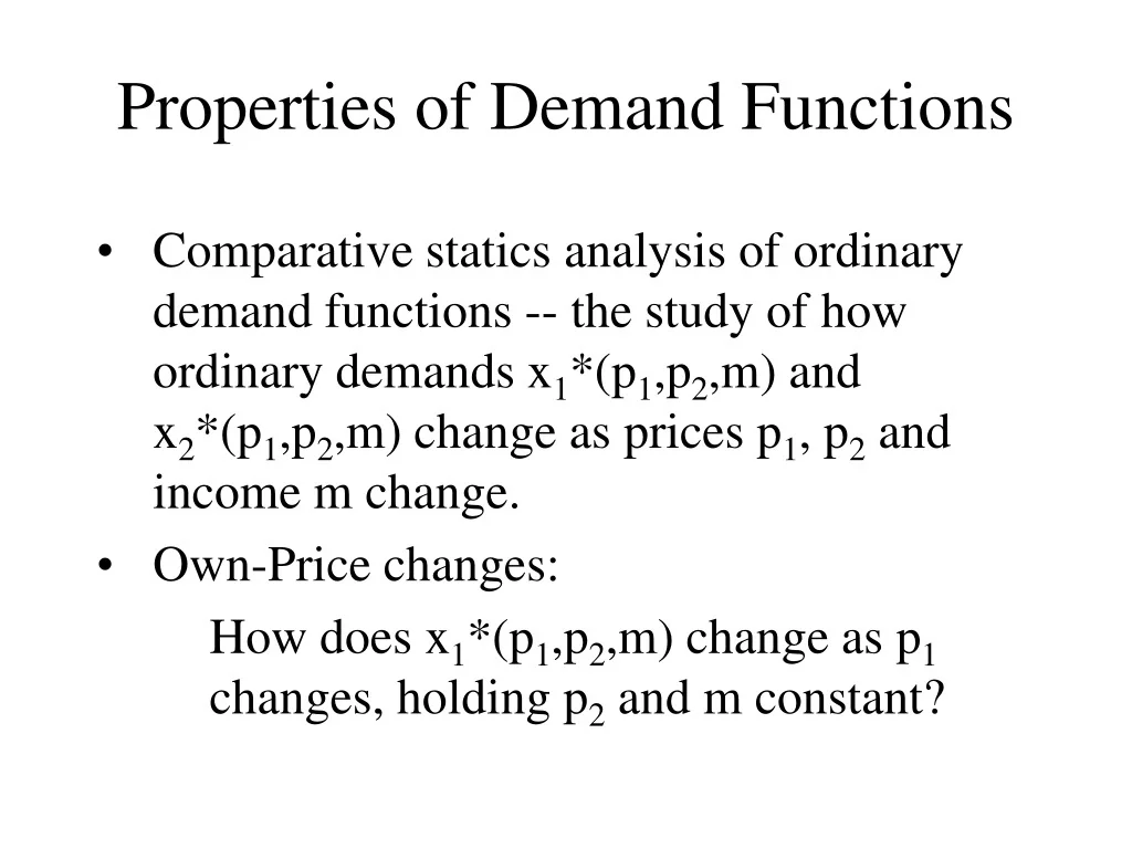PPT - Demand Functions and Comparative Statics Analysis PowerPoint ...